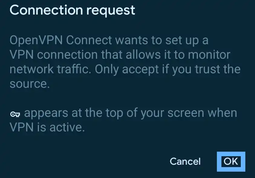 Android system dialog requesting permission to create and manage VPN connections with OK button highlighted