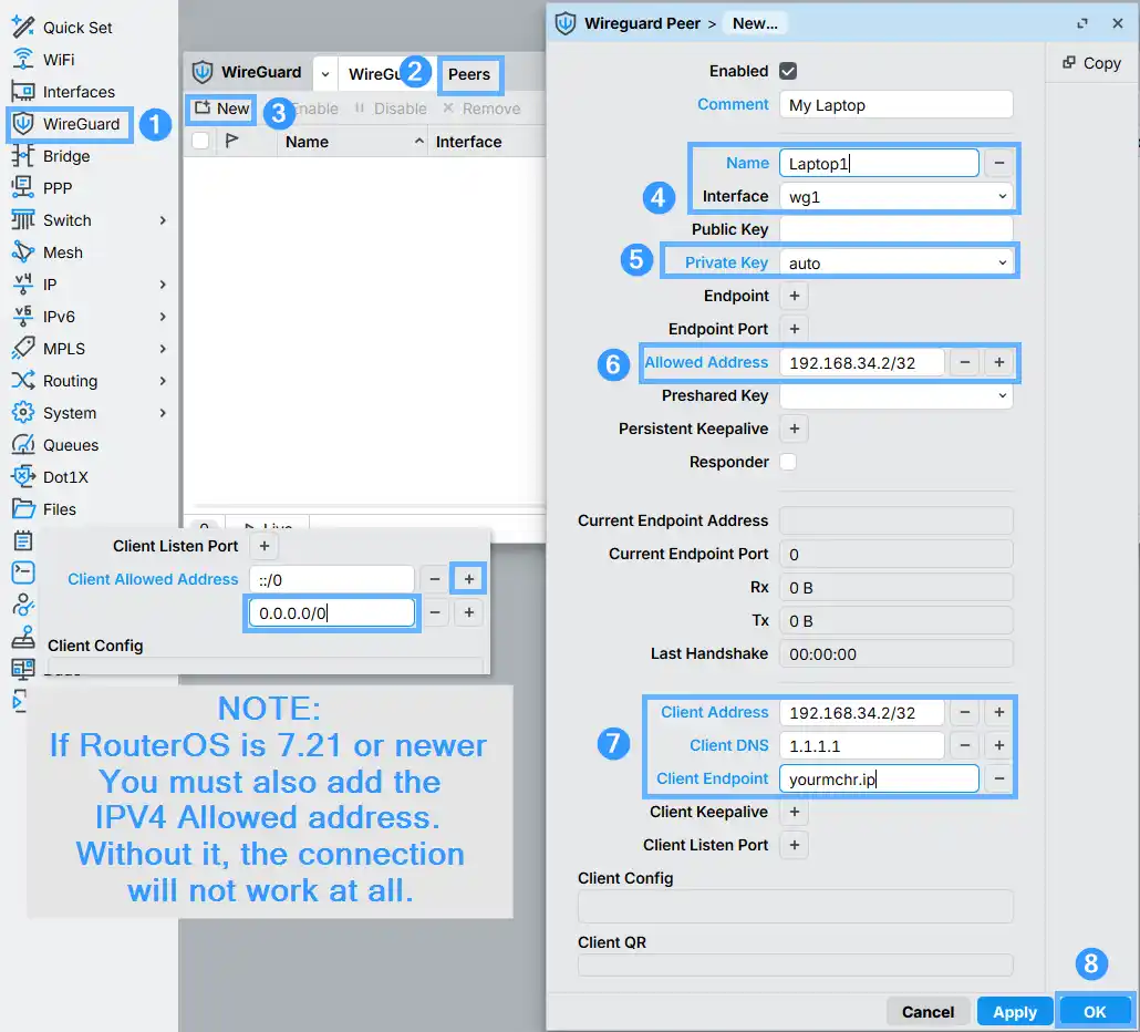 RouterOS WinBox - WireGuard > Peers > New dialog configured for a laptop: Name=Laptop1, Comment=My Laptop, Interface=wg1, Private Key=auto, Allowed Address=192.168.34.2/32, Client Address=192.168.34.2/32, Client DNS=1.1.1.1, Client Endpoint=yourmchr.ip; overlay warning that RouterOS 7.21 and newer requires the Client Allowed Address field or the tunnel will not pass traffic